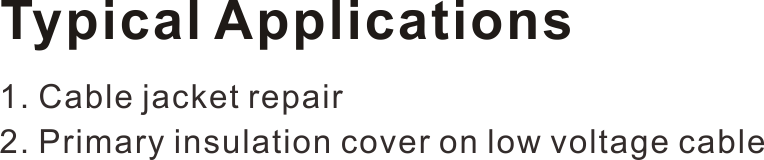 HEAT SHRINKABLE CABLE REPAIR SLEEVE